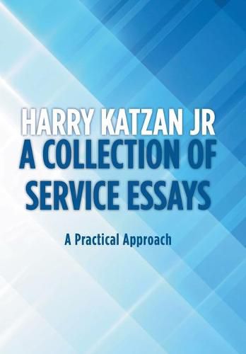 Cover image for A Collection of Service Essays