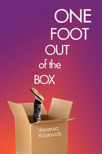 Cover image for One Foot Out of the Box