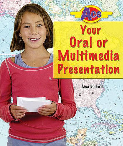 Ace Your Oral or Multimedia Presentation