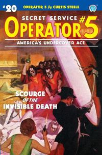 Cover image for Operator 5 #20: Scourge of the Invisible Death