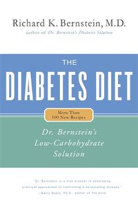 Cover image for Diabetes Diet: Dr Bernstein's Low Carbohydrate Solution