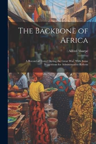 Cover image for The Backbone of Africa