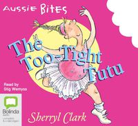 Cover image for The Too-Tight Tutu