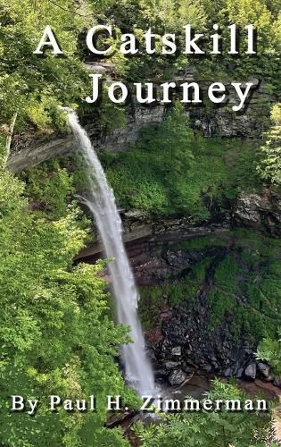 Cover image for A Catskill Journey