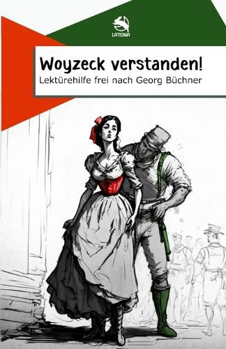Cover image for Woyzeck verstanden! Lektuerehilfe frei nach Georg Buechner