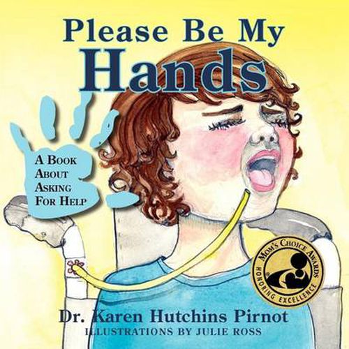 Please Be My Hands, a Book about Asking for Help