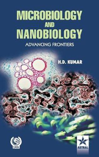 Cover image for Microbiology and Nanobiology: Advancing Frontiers