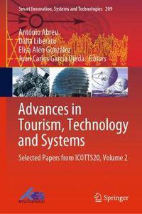 Cover image for Advances in Tourism, Technology and Systems: Selected Papers from ICOTTS20, Volume 2