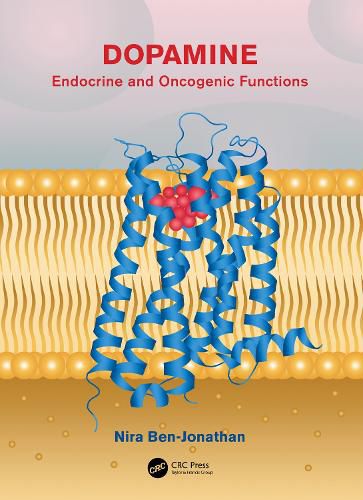 Dopamine: Endocrine and Oncogenic Functions