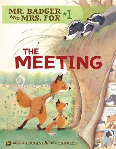 Cover image for Mr Badger and Mrs Fox Book 1: The Meeting