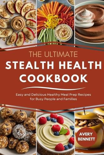 Cover image for The Ultimate Stealth Health Cookbook