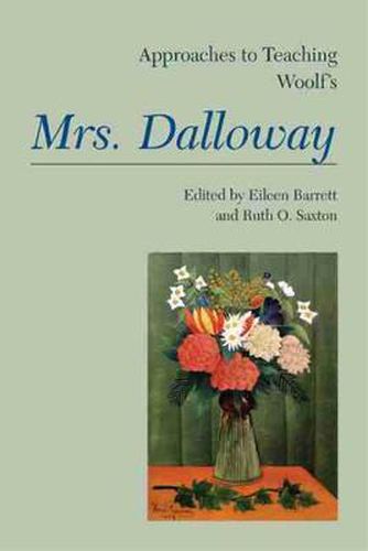 Cover image for Approaches to Teaching Woolf's Mrs. Dalloway