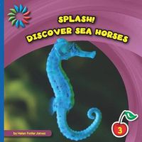 Cover image for Discover Sea Horses