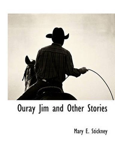 Cover image for Ouray Jim and Other Stories