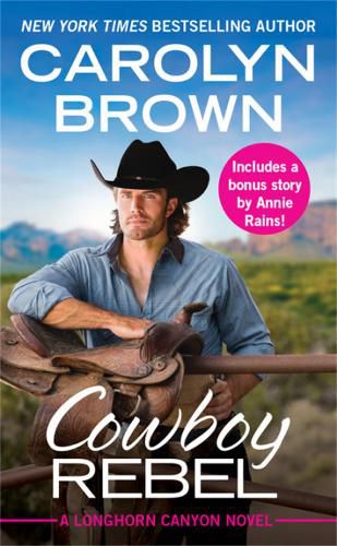 Cover image for Cowboy Rebel (Forever Special Release): Includes a Bonus Short Story