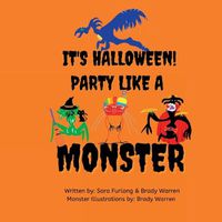 Cover image for It's Halloween, Party like a Monster!