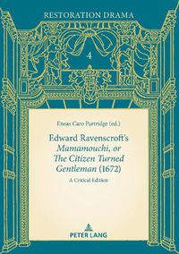 Cover image for Edward Ravenscroft's <<Mamamouchi, or The Citizen Turned Gentleman>> (1672)