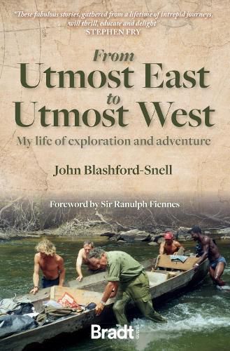 Cover image for From Utmost East to Utmost West: My life of exploration and adventure