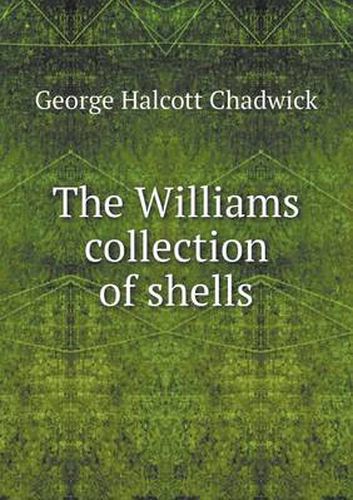 Cover image for The Williams collection of shells