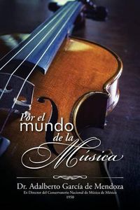 Cover image for Por el mundo de la musica