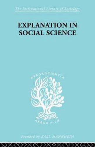 Cover image for Explanation in Social Science