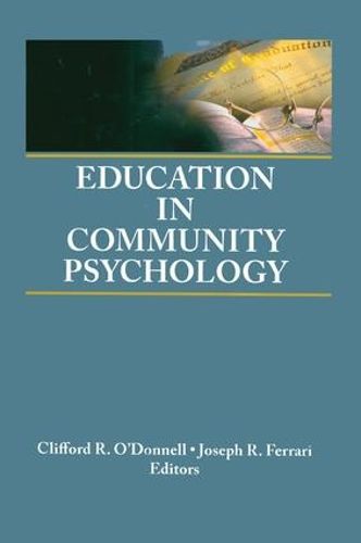 Cover image for Education in Community Psychology: Models for Graduate and Undergraduate Programs