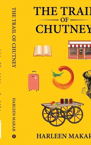The Trail of Chutney
