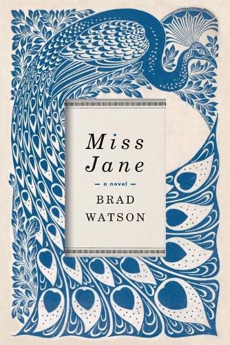 Miss Jane: A Novel