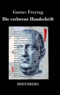 Cover image for Die verlorene Handschrift: Roman