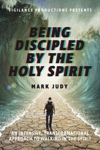 Cover image for Being Discipled by the Holy Spirit