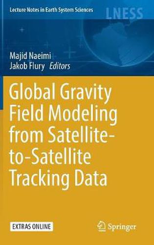 Cover image for Global Gravity Field Modeling from Satellite-to-Satellite Tracking Data