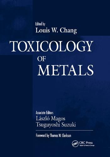 Cover image for Toxicology of Metals, Volume I