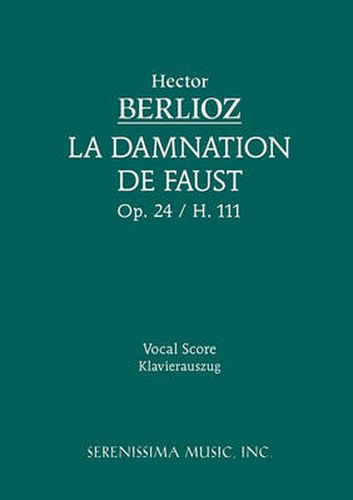 Cover image for La Damnation de Faust, Op.24: Vocal Score