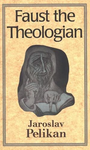 Cover image for Faust the Theologian