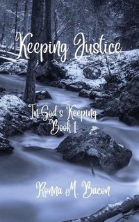 Cover image for Keeping Justice