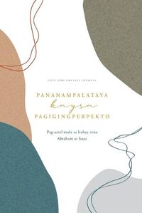 Cover image for Pananampalataya kaysa pagiging Perpekto