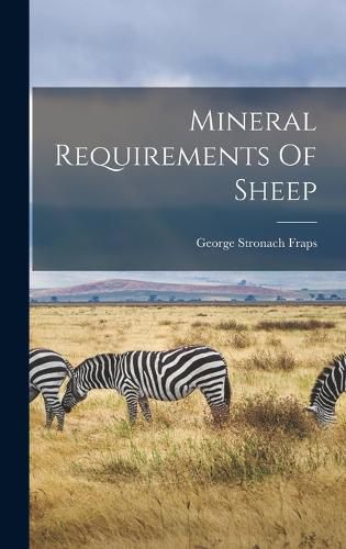 Mineral Requirements Of Sheep