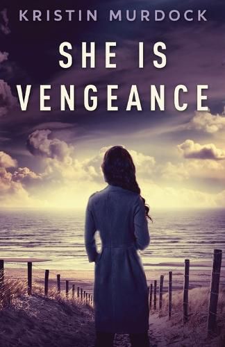 Cover image for She Is Vengeance