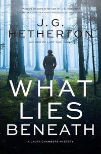 Cover image for What Lies Beneath: A Laura Chambers Novel