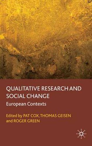 Cover image for Qualitative Research and Social Change: European Contexts