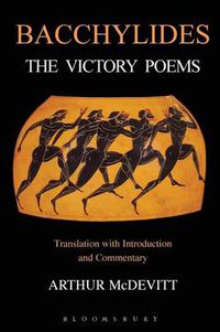 Cover image for Bacchylides: The Victory Poems