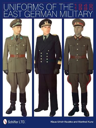 Cover image for Uniforms of the East German Military: 1949-1990