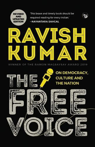 Cover image for The Free Voice: On Democracy, Culture and the Nation (Revised and Updated Edition)