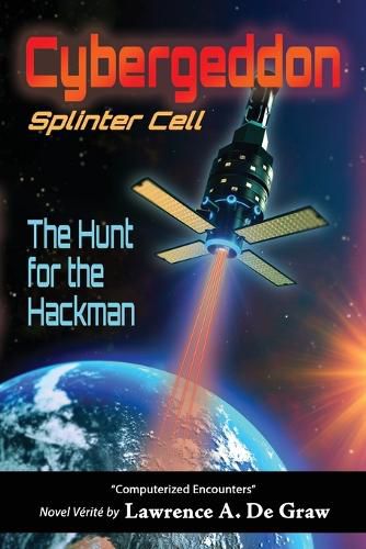 Cover image for Cybergeddon, Splinter Cell - The Hunt for the Hackman