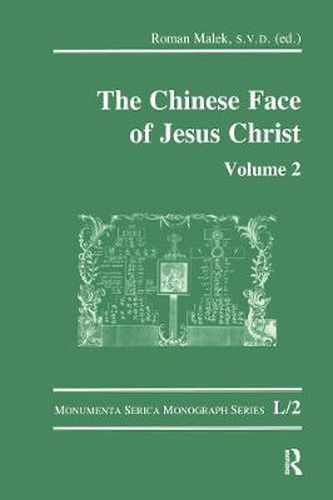 Cover image for The Chinese Face of Jesus Christ: Volume 2