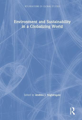 Cover image for Environment and Sustainability in a Globalizing World