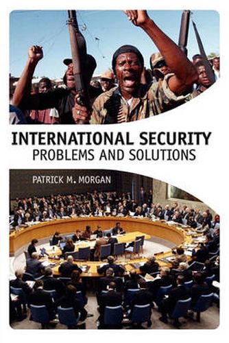 International Security: Problems and Solutions