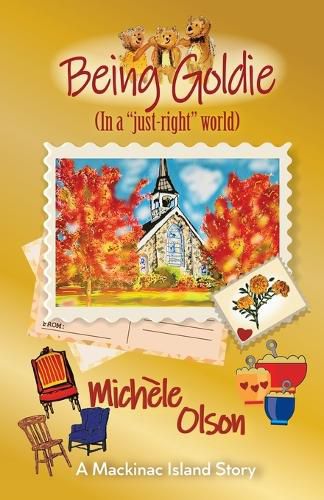 Cover image for Being Goldie (In a "just-right"world)