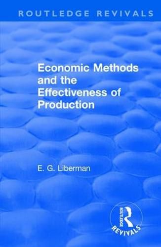 Cover image for Economic Methods and the Effectiveness of Production