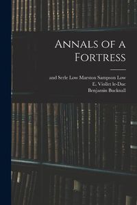 Cover image for Annals of a Fortress